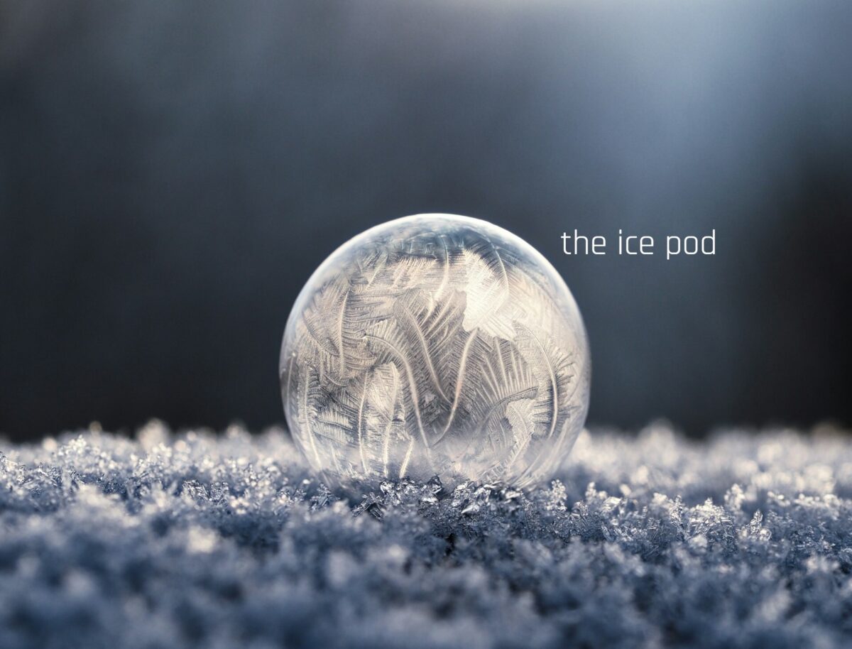 the ice pod